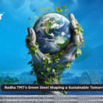 Radha TMT’s Green Steel: Shaping a Sustainable Tomorrow